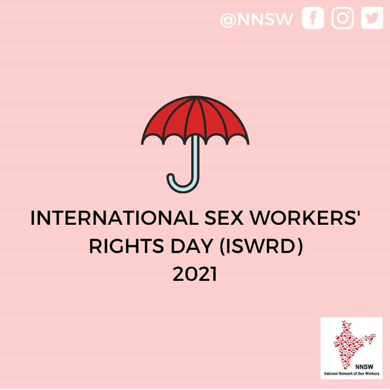 Nswp Members Mark International Sex Workers Rights Day Global Network Of Sex Work Projects 